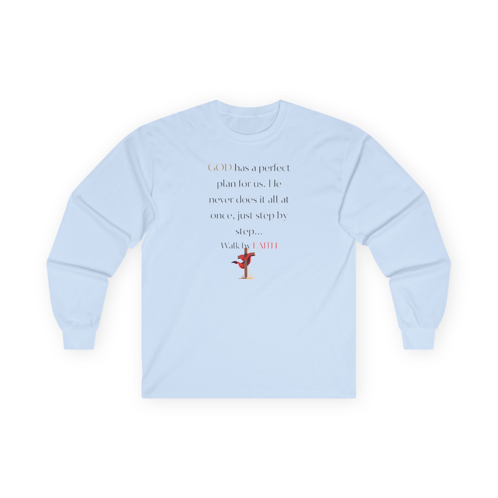 Walk by Faith Long Sleeve Tee