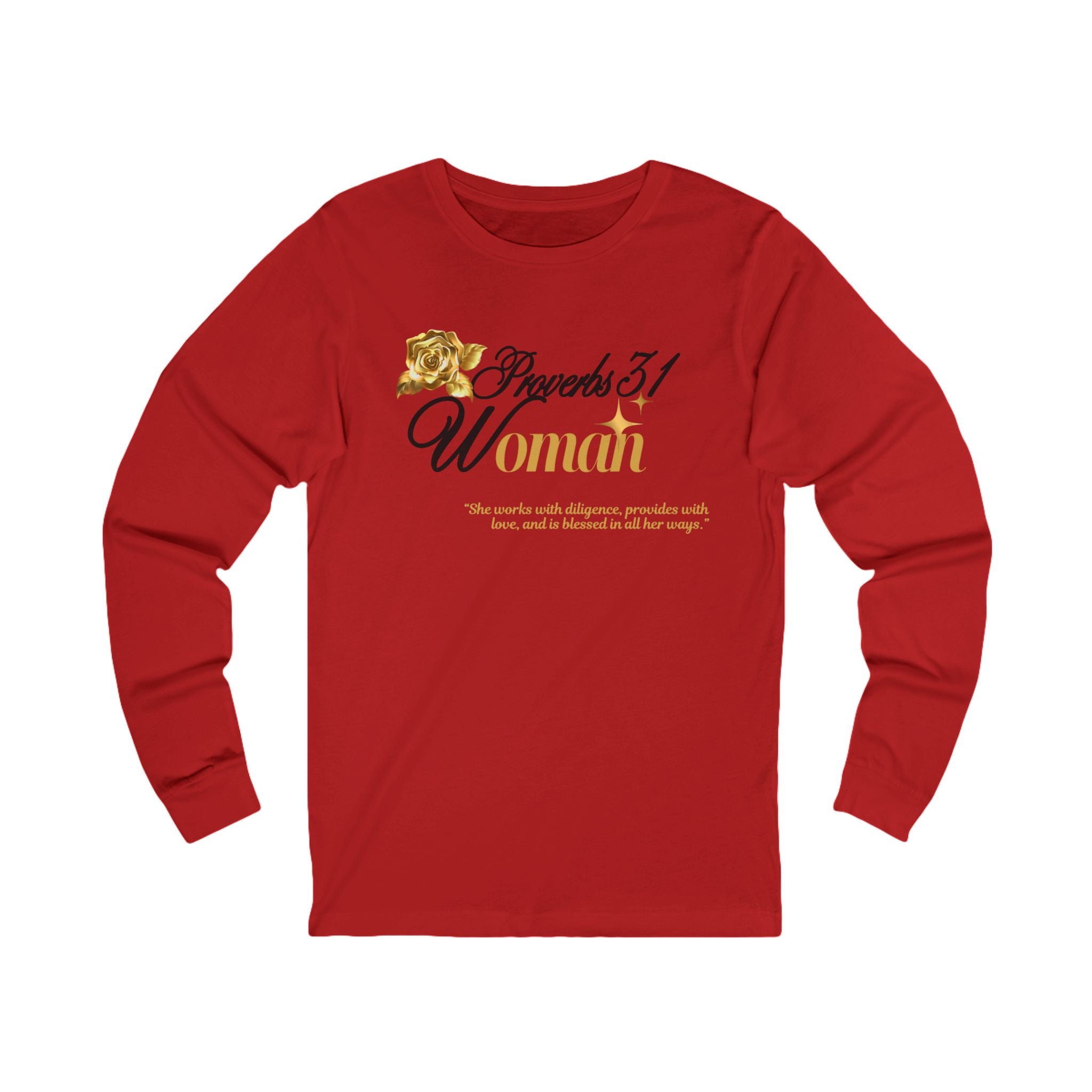 Proverbs 31 Woman Long Sleeve Tee