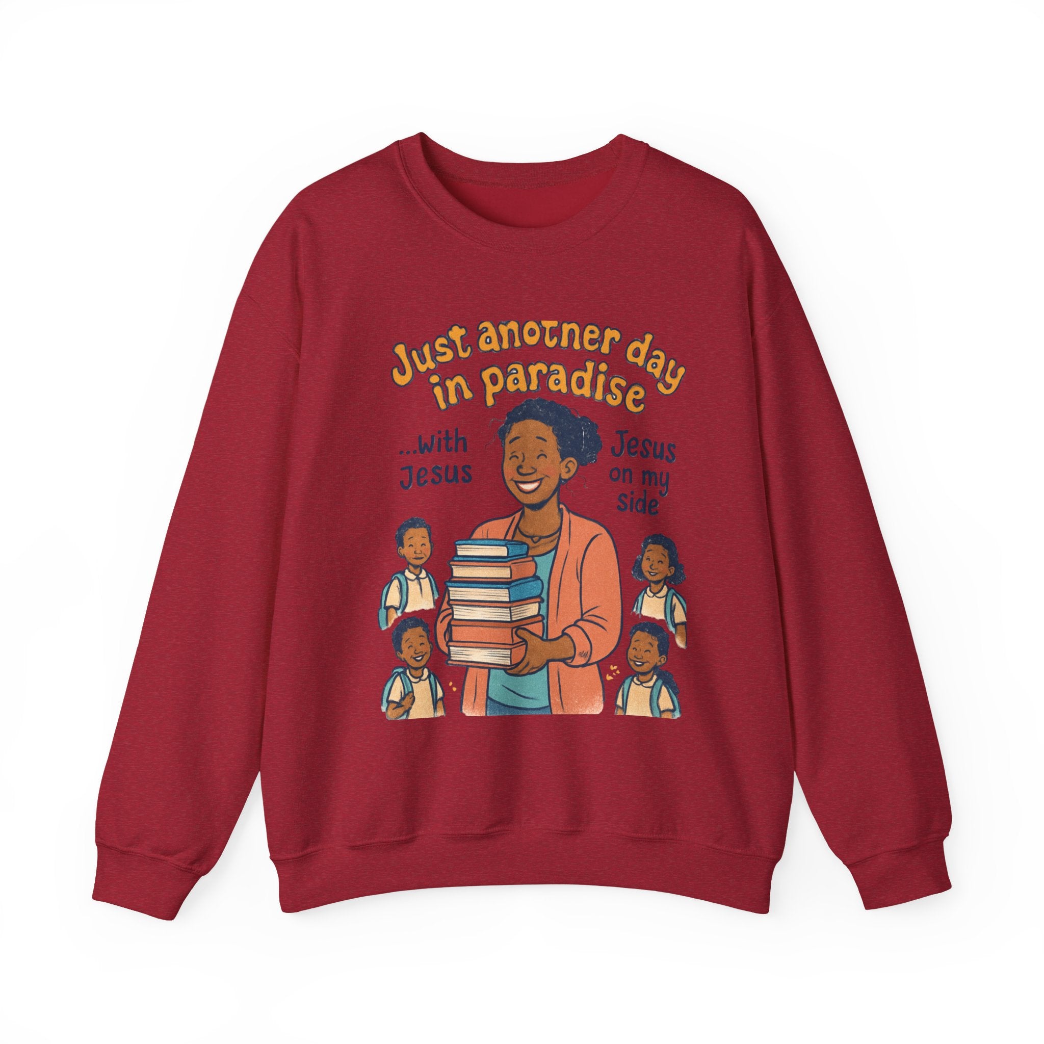 Just Another Day with Jesus on My Side Sweatshirt | Faith Apparel