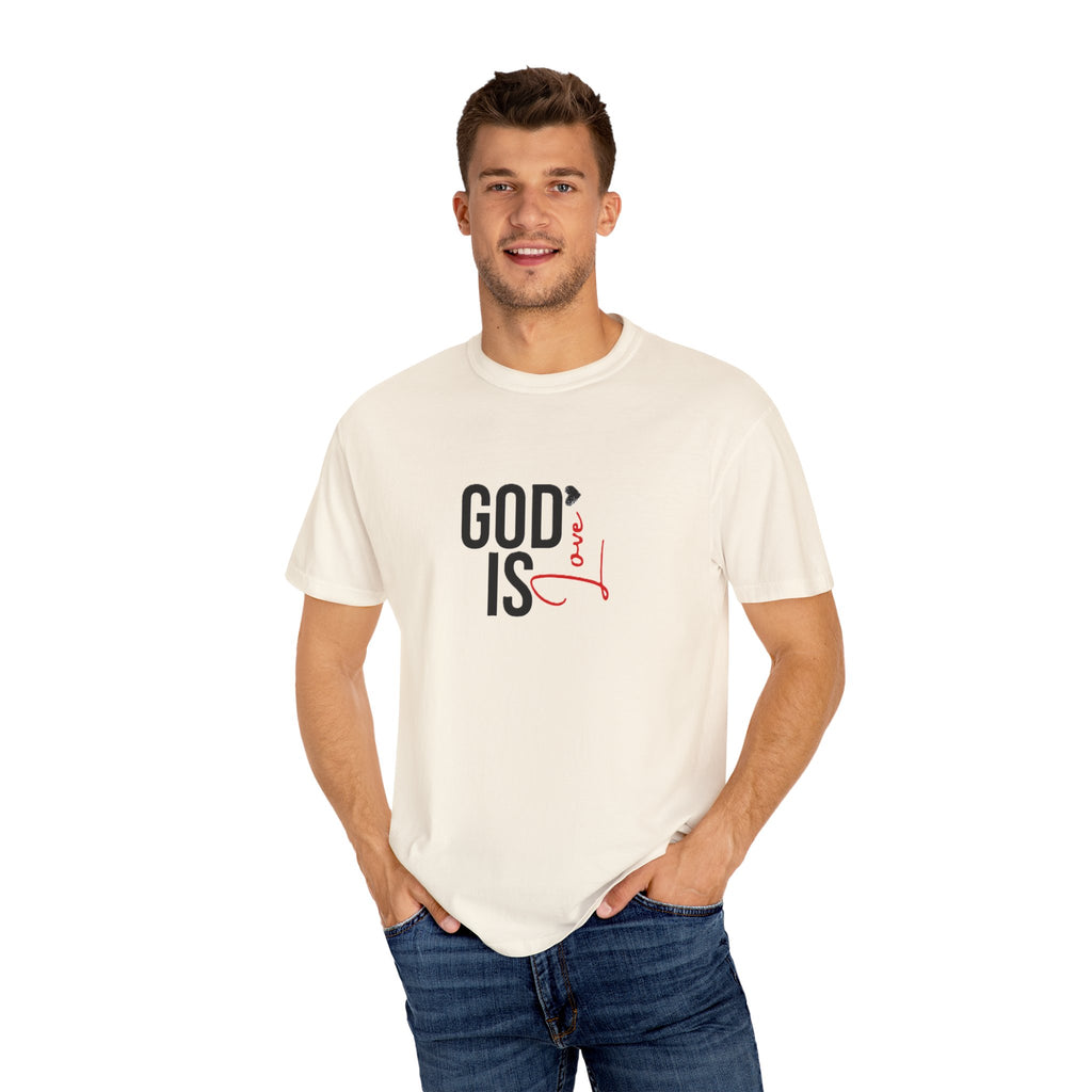 God Is Love Faith T-Shirts