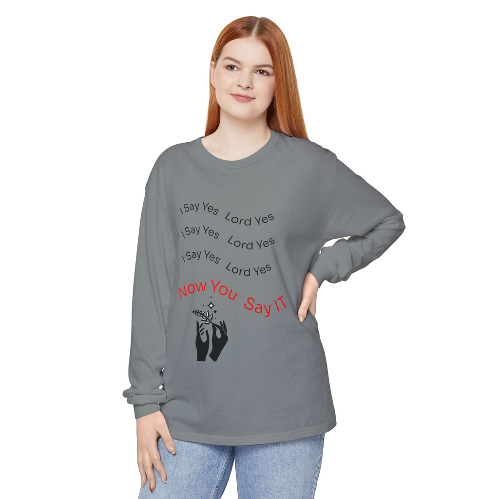 Spiritual Affirmation Long Sleeve T-Shirt, Relaxed Fit