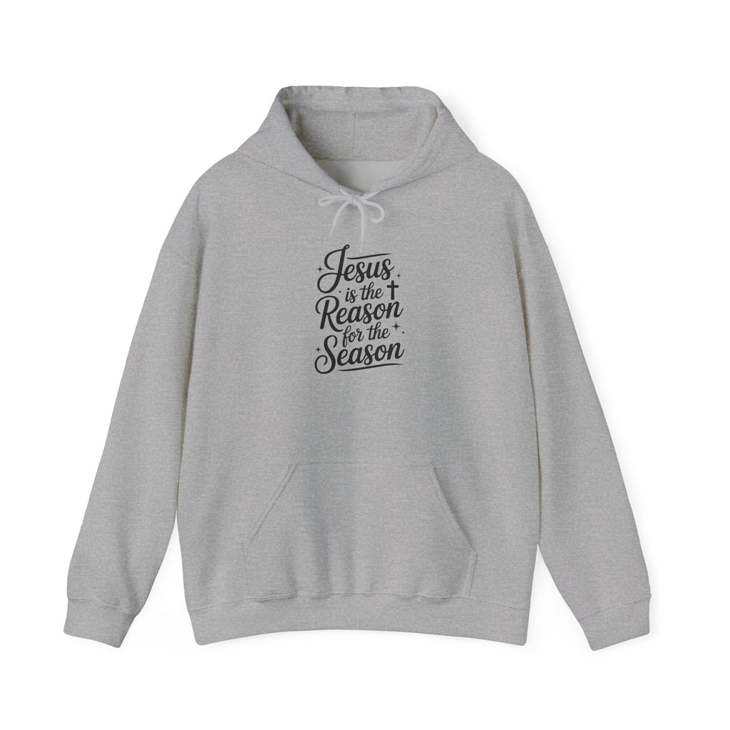 Jesus Is the Reason for the Season Hoodie — Cozy Christian Christmas Sweatshirt
