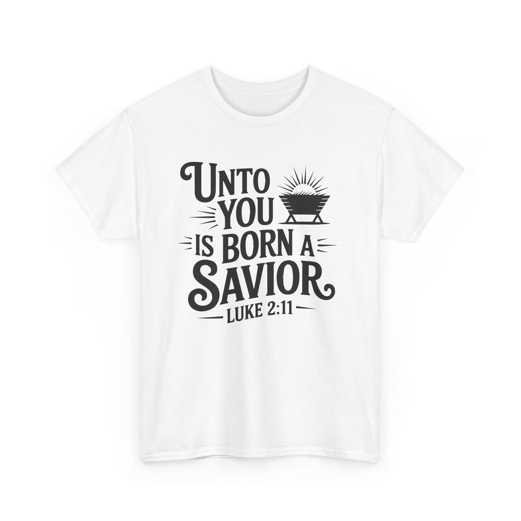 Luke 2:11 Manger Christmas Tee — "Unto you is born a Savior"