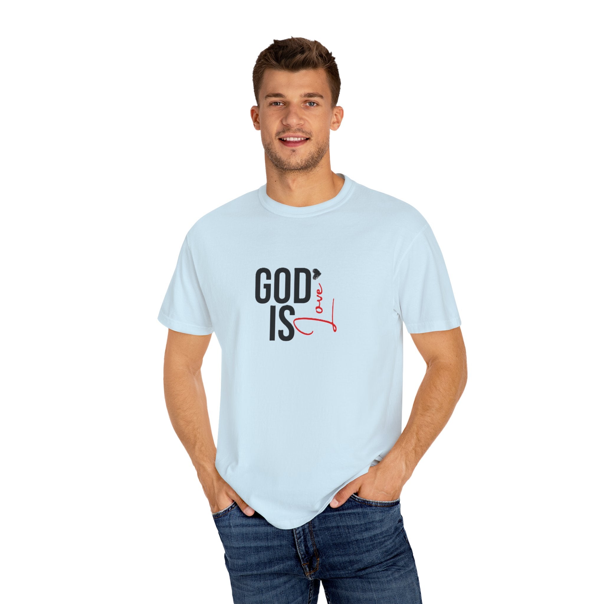 God Is Love Faith T-Shirts