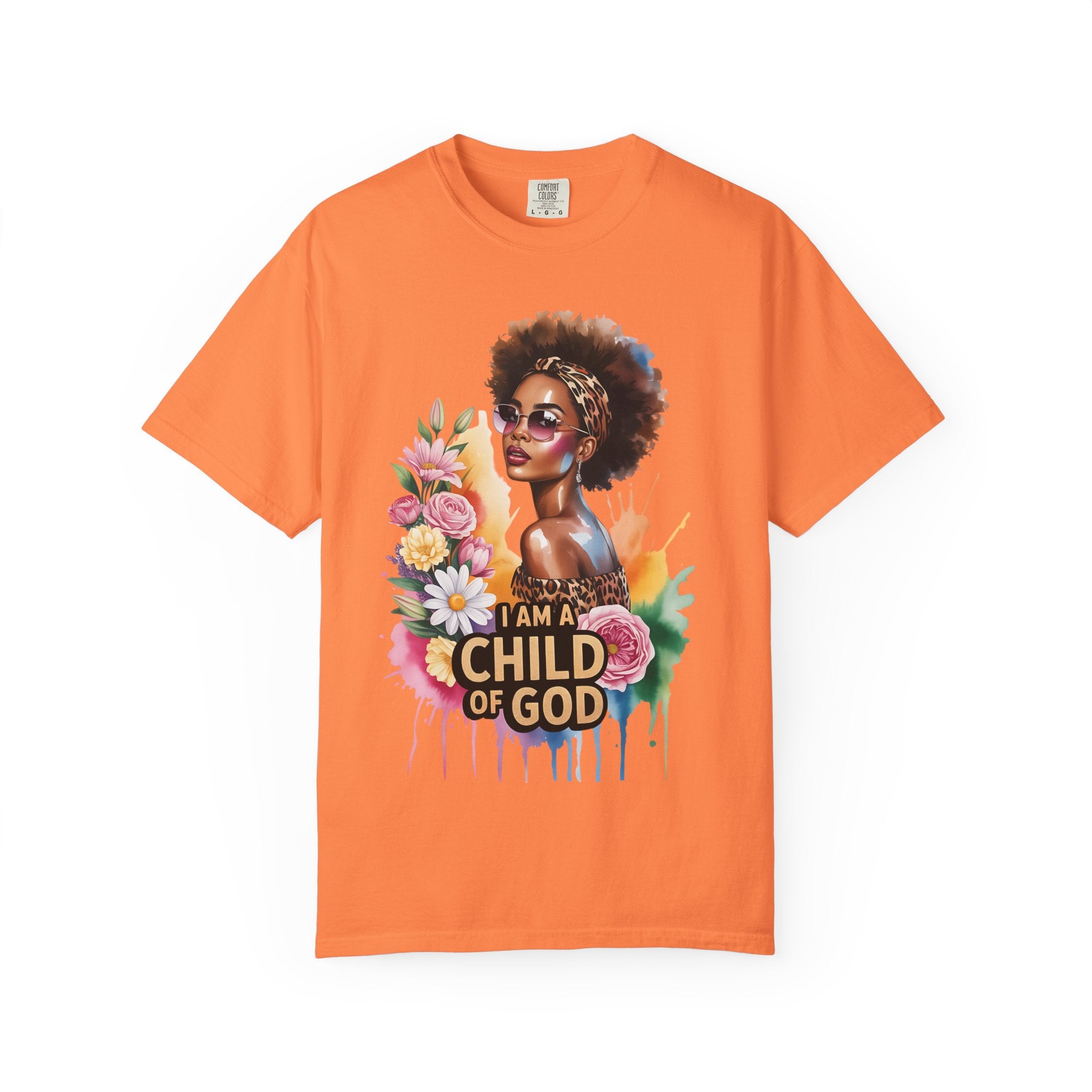I am a Child of God T-Shirt