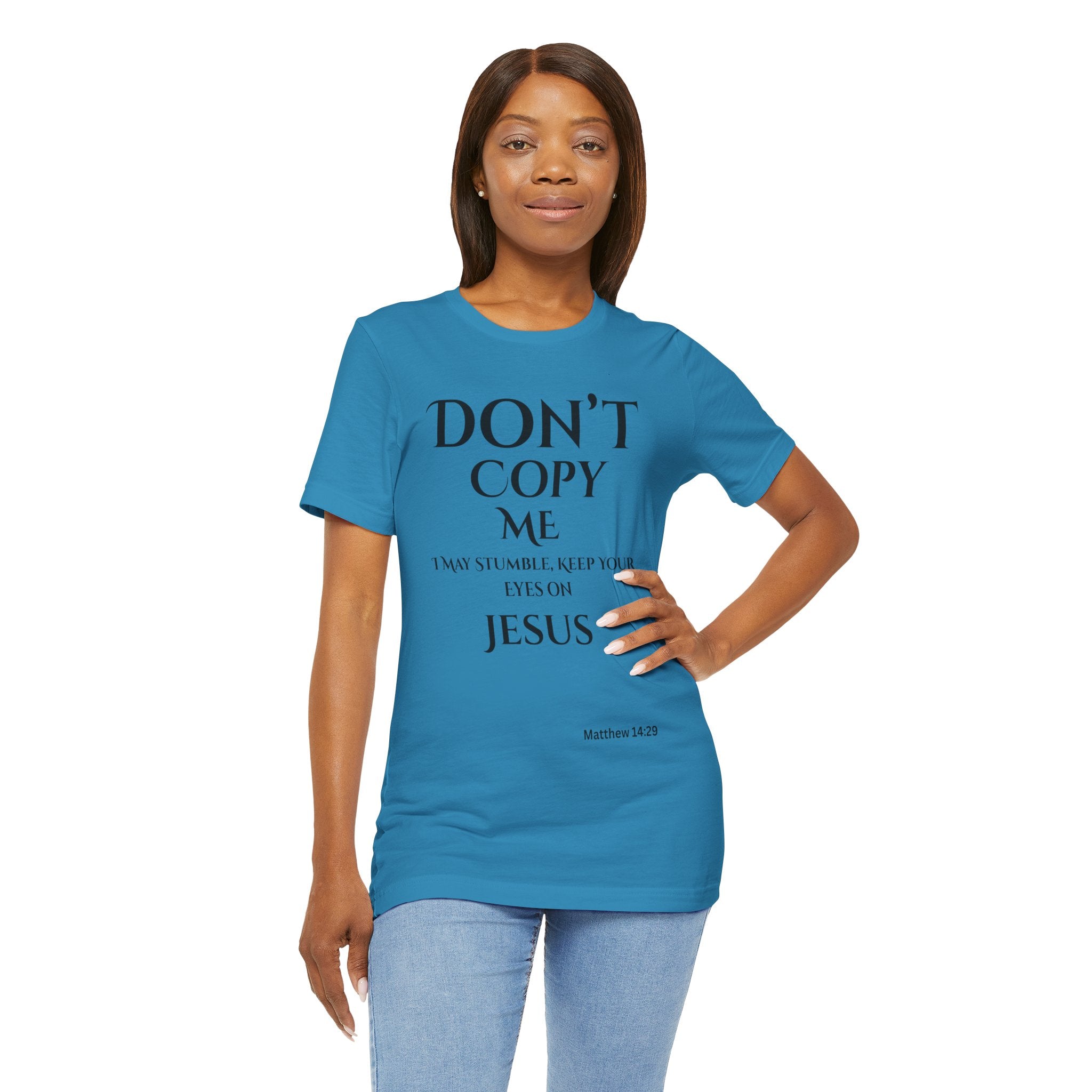 Don't Copy Me God is Preparing Me T-Shirt