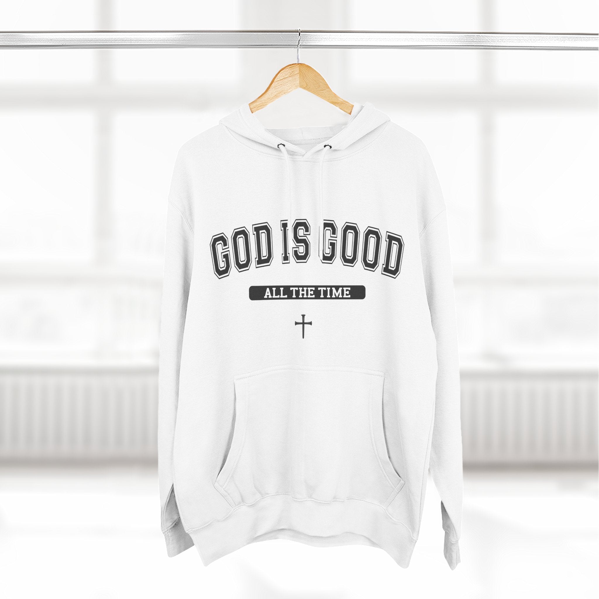 God is Good All the Time-Faith Inspired Fleece Hoodie