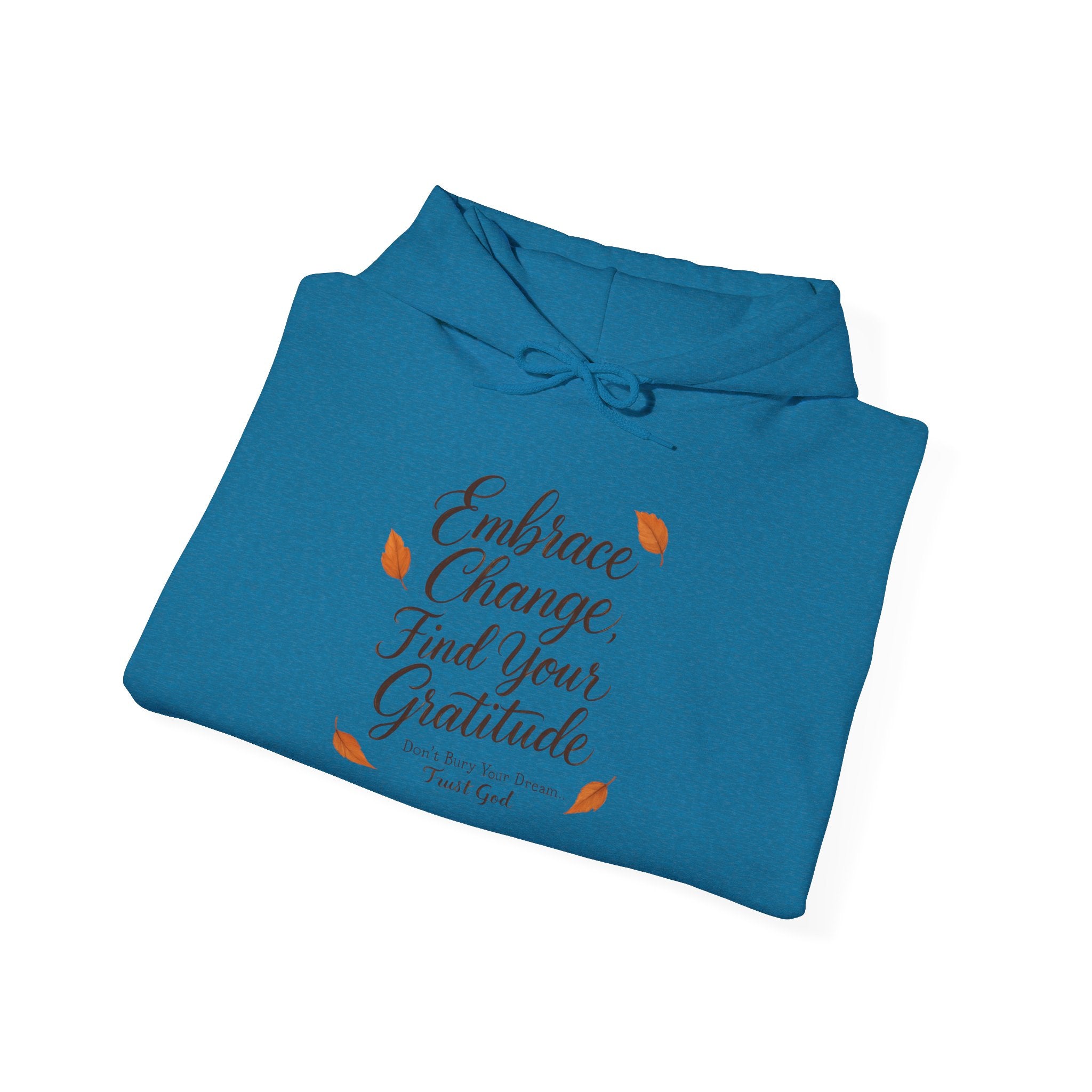 Embrace Change, Find Your Gratitude, Unisex Heavy Blend™ Hoodie