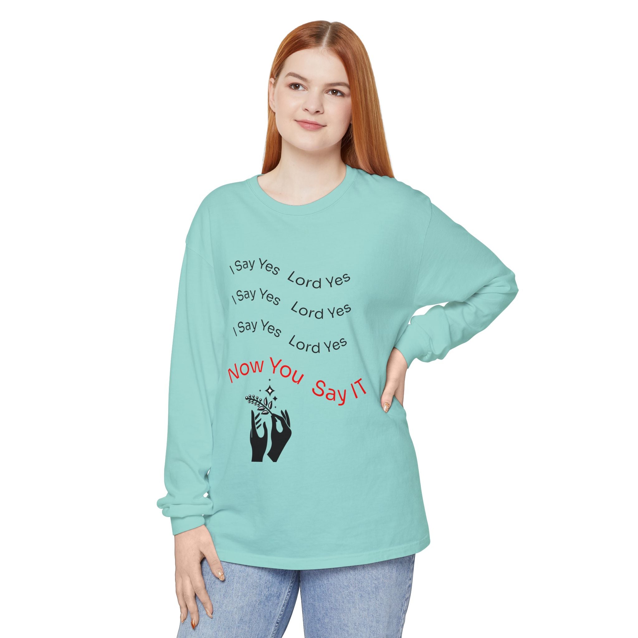 Spiritual Affirmation Long Sleeve T-Shirt, Relaxed Fit