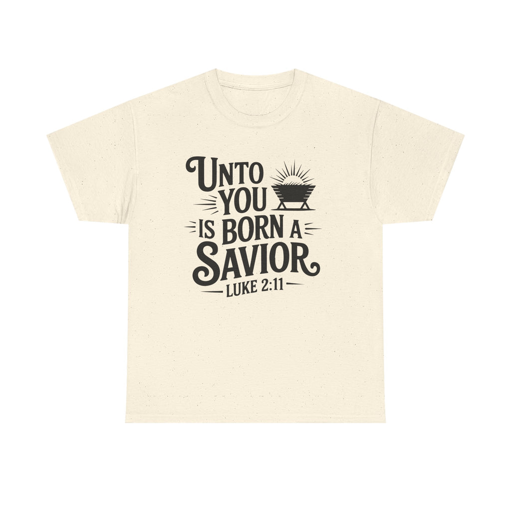 Luke 2:11 Manger Christmas Tee — "Unto you is born a Savior"