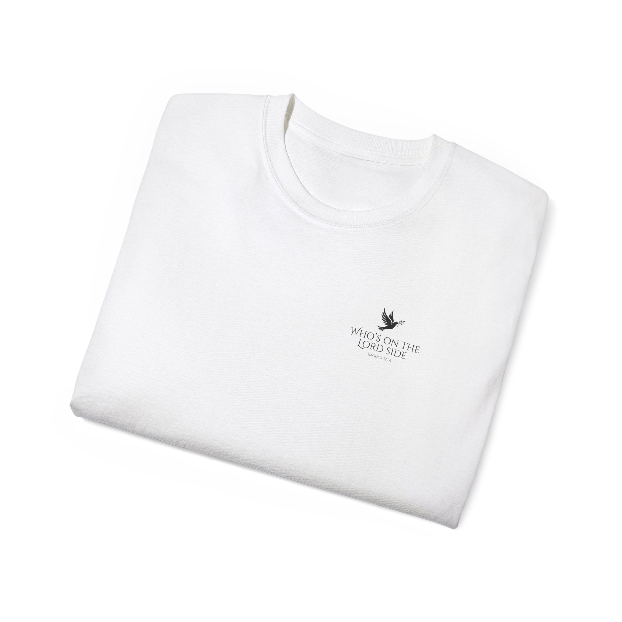 Who’s on the Lord’s Side T-Shirt
