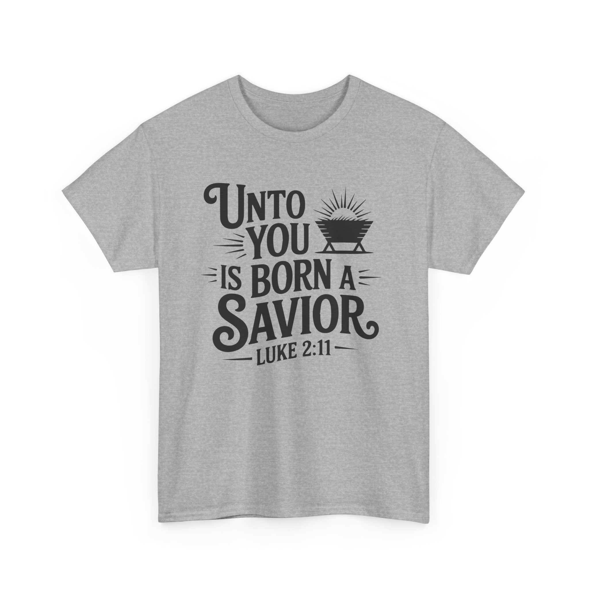 Luke 2:11 Manger Christmas Tee — "Unto you is born a Savior"