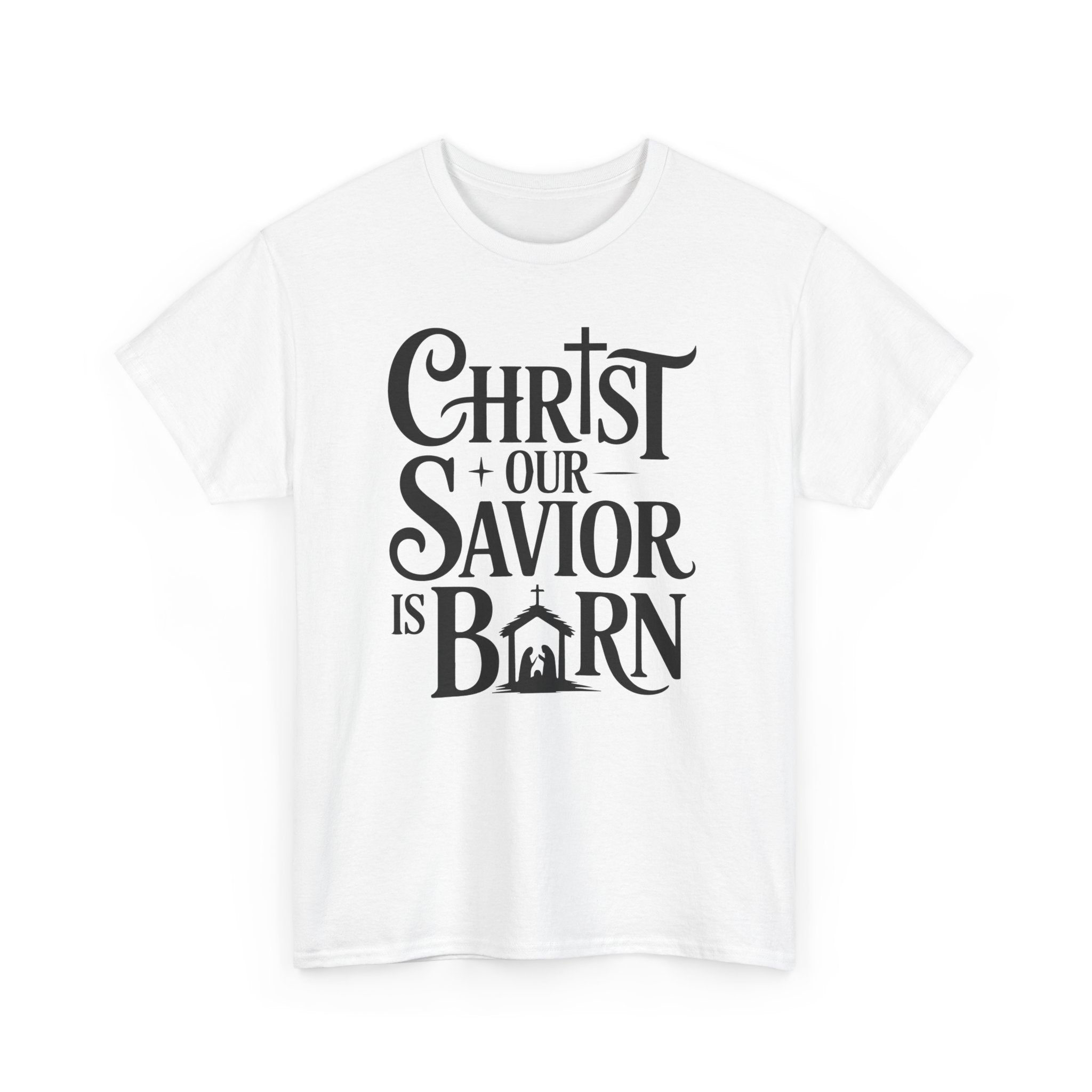 Christ Our Savior Is Born Tee — Nativity Christmas Crewneck