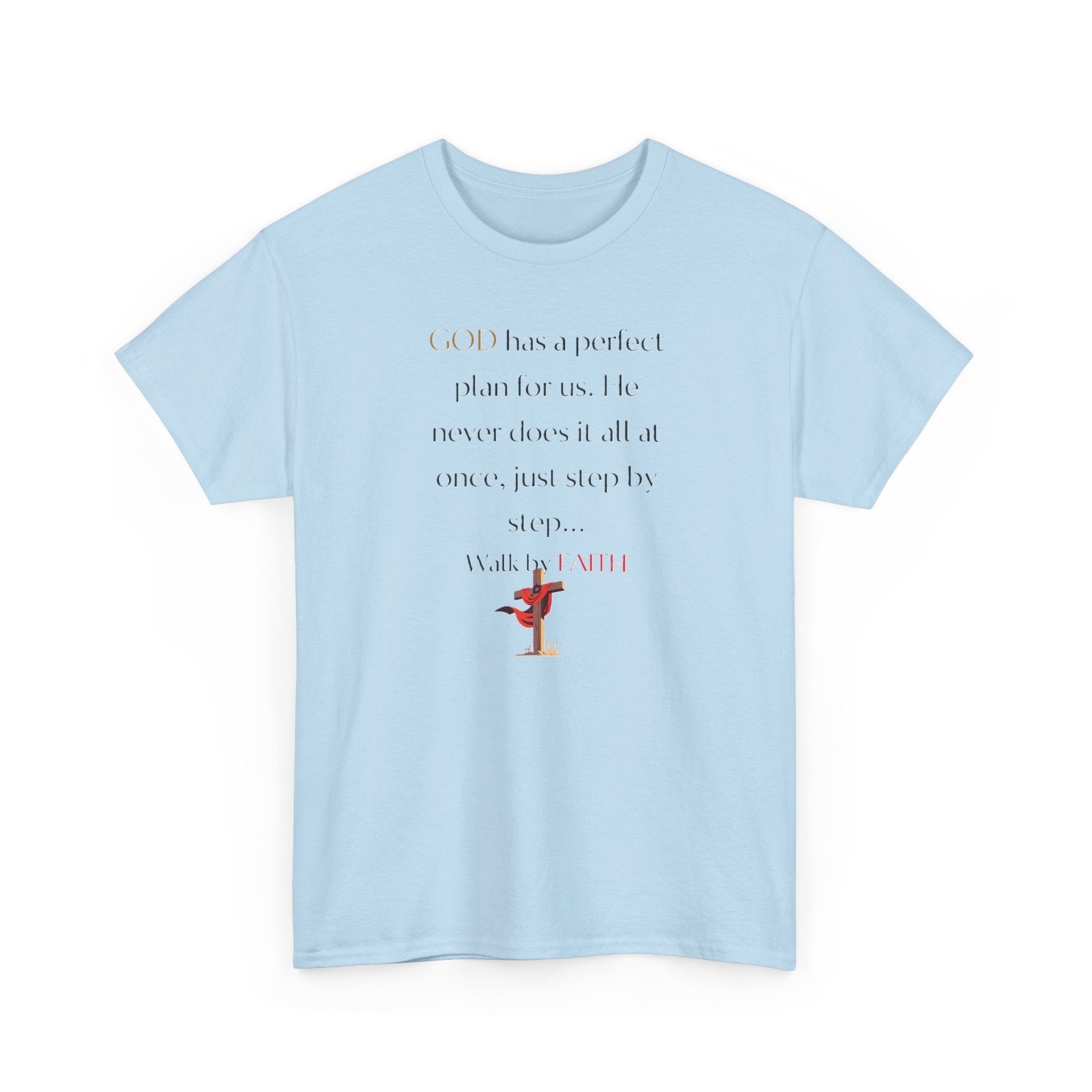 Walk by Faith Motivational Unisex Cotton Shirt