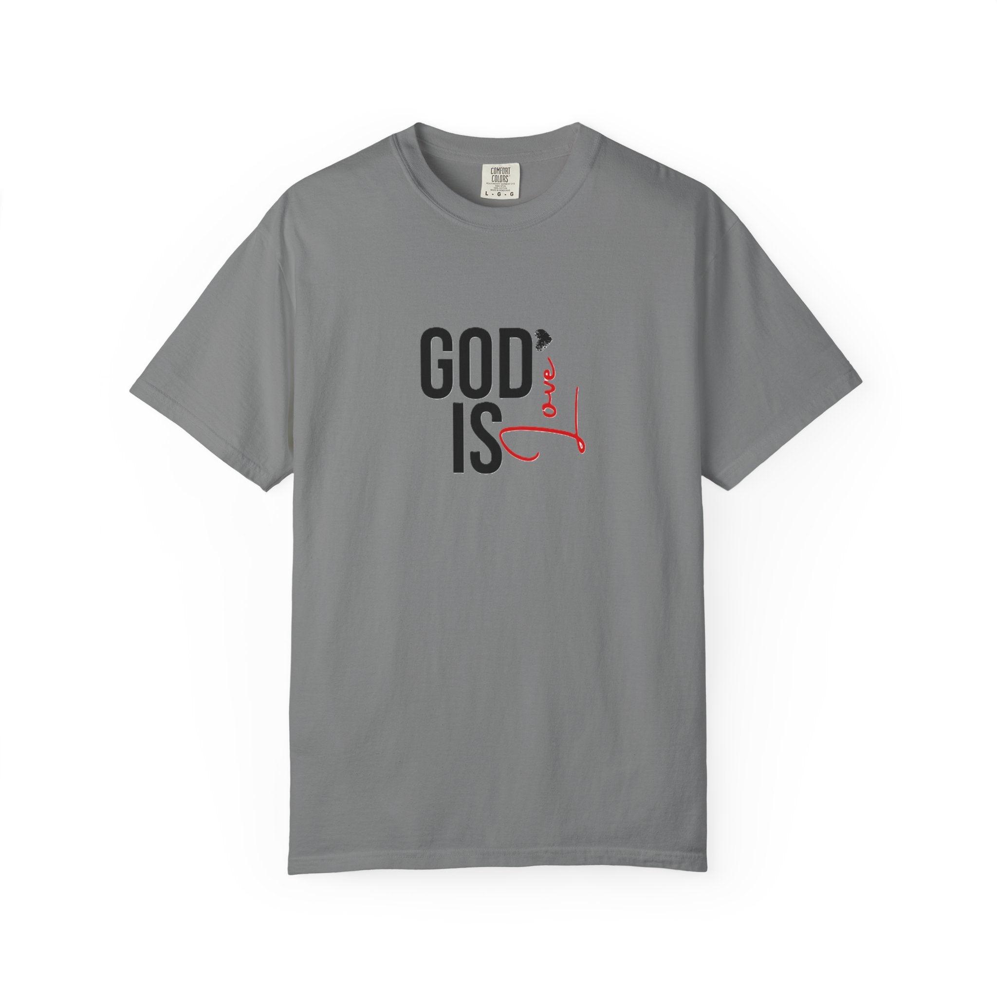 God Is Love Faith T-Shirts