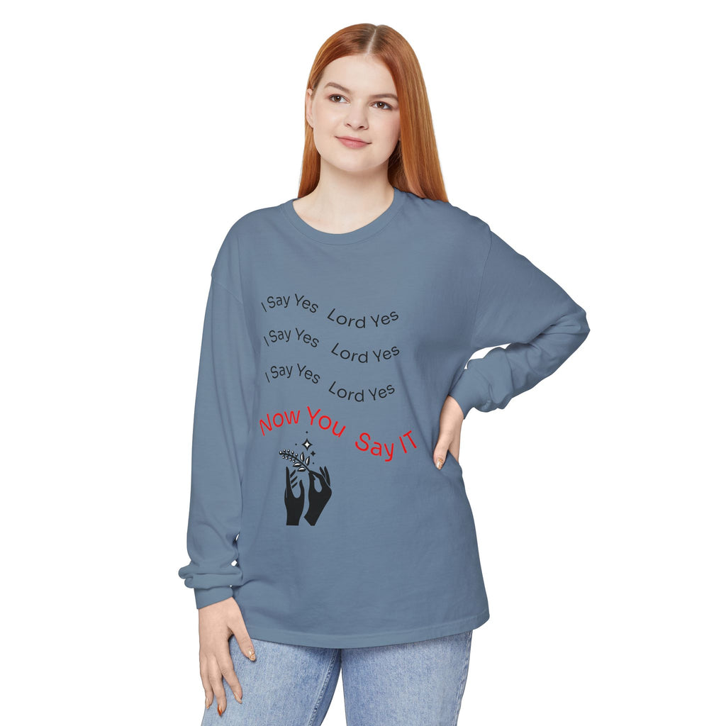 Spiritual Affirmation Long Sleeve T-Shirt, Relaxed Fit