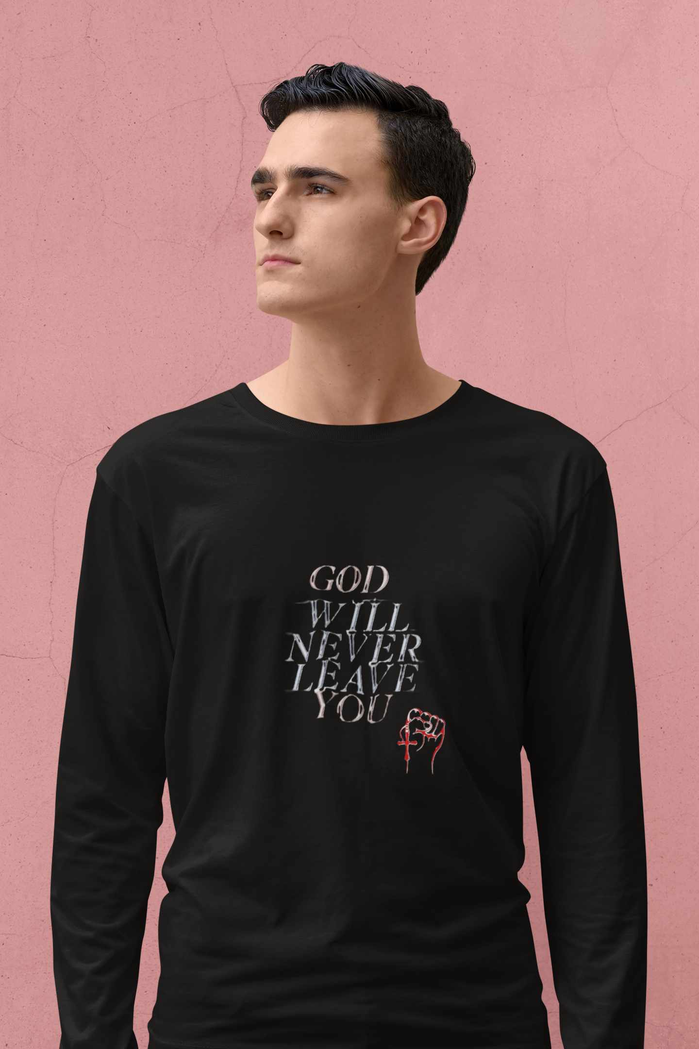 Unisex God Will Never Leave You Long Sleeve Tee