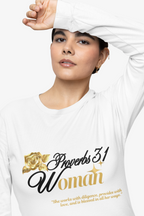 Proverbs 31 Woman Long Sleeve Tee