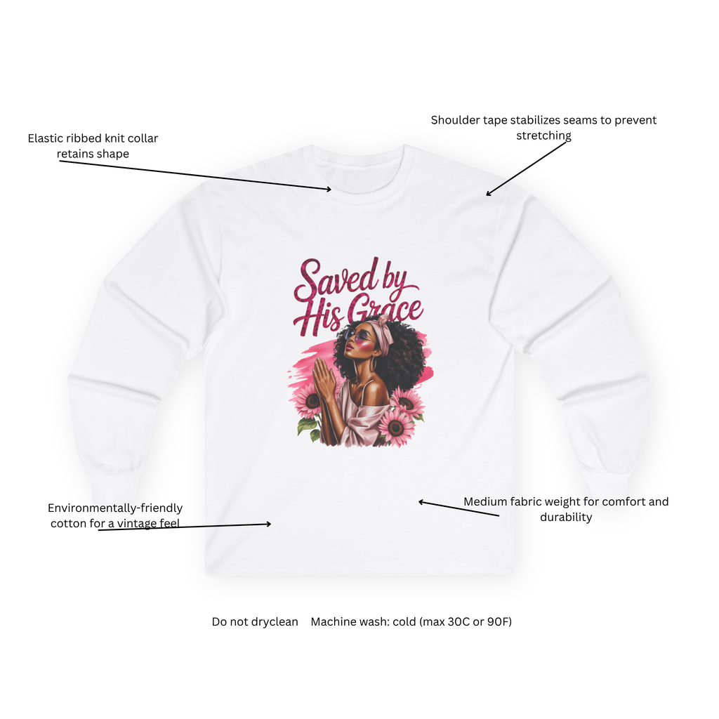 Inspirational Saved by His Grace Long Sleeve T-Shirt