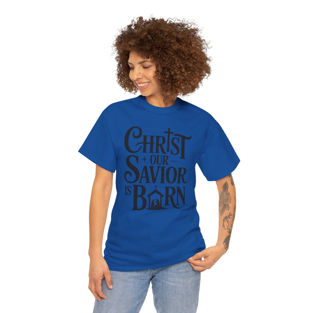 Christ Our Savior Is Born Tee — Nativity Christmas Crewneck