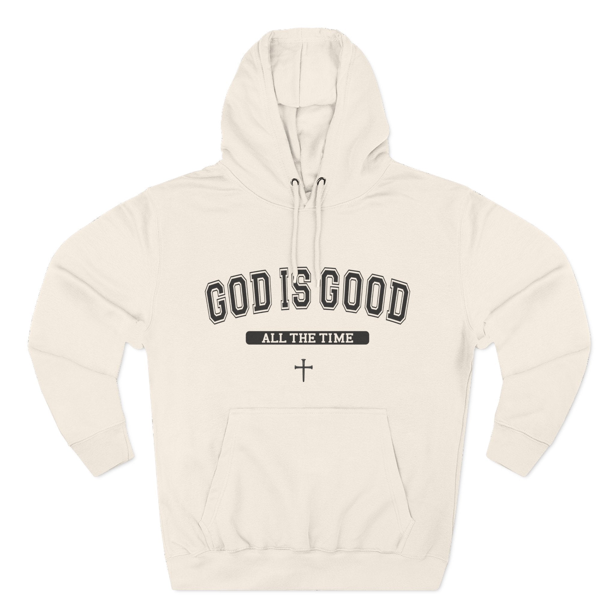 God is Good All the Time-Faith Inspired Fleece Hoodie