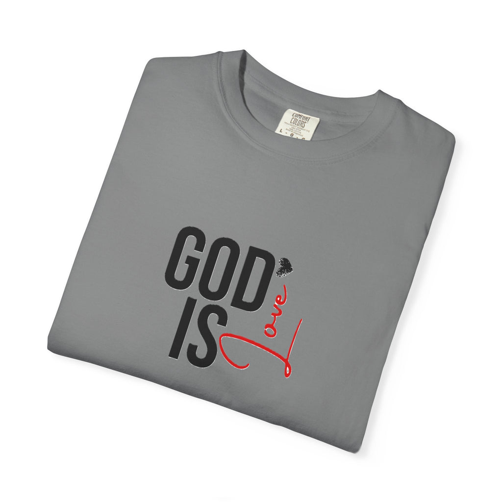 God Is Love Faith T-Shirts