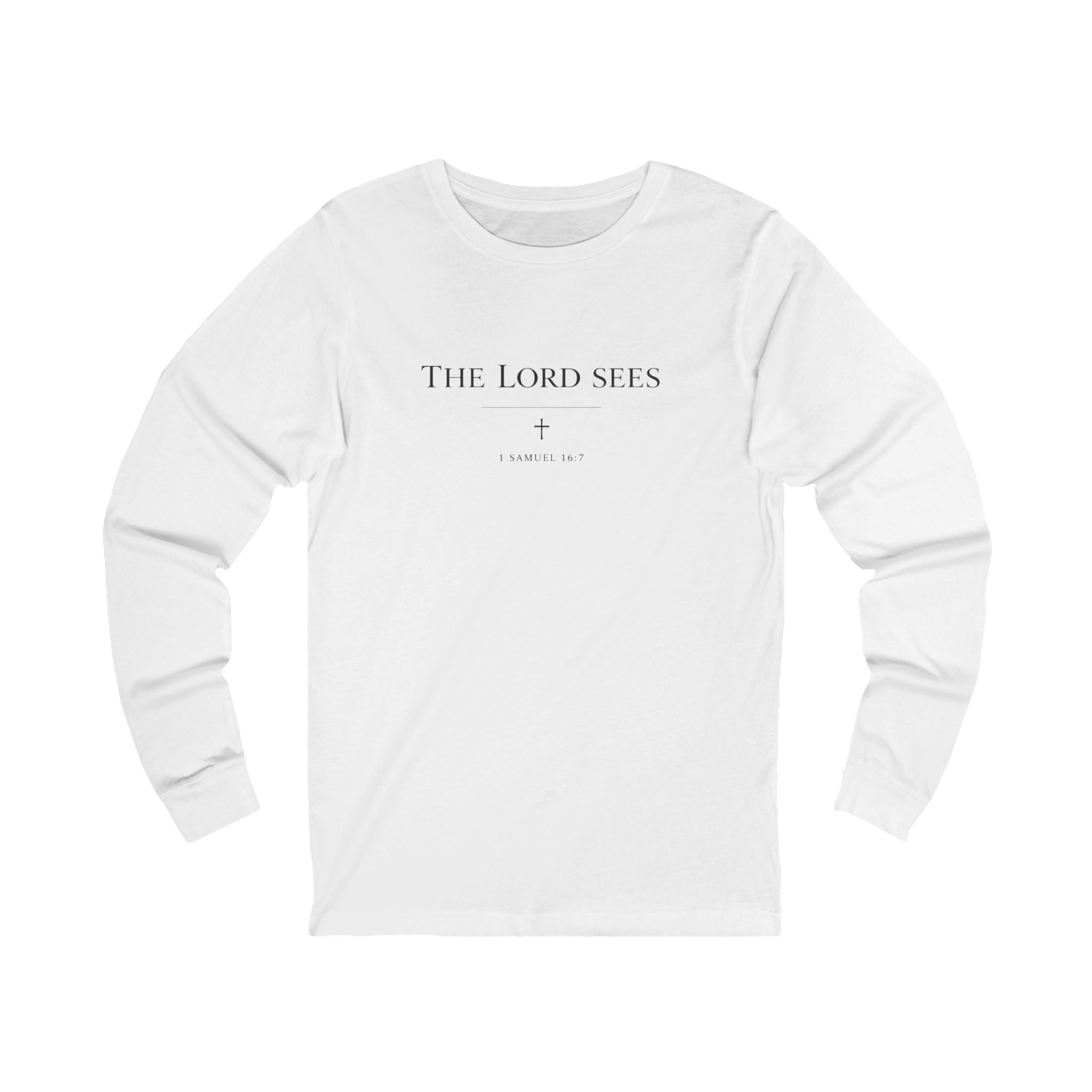 The Lord Sees Long Sleeve T-Shirt