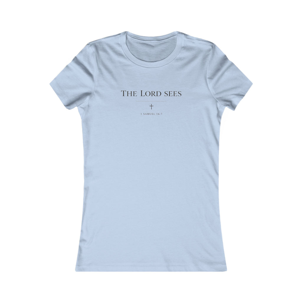 The Lord Sees Women’s Slim-Fit T-Shirt