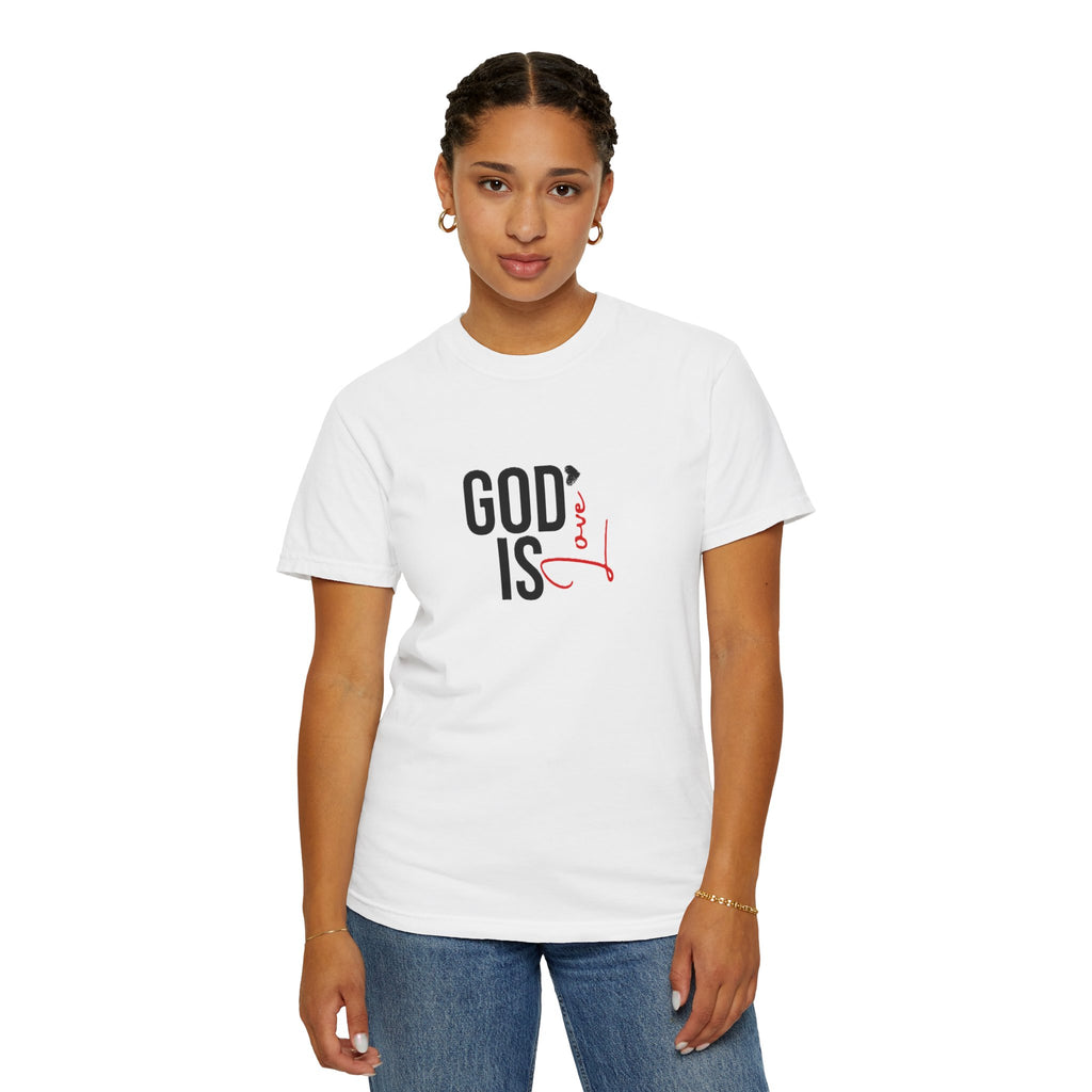 God Is Love Faith T-Shirts
