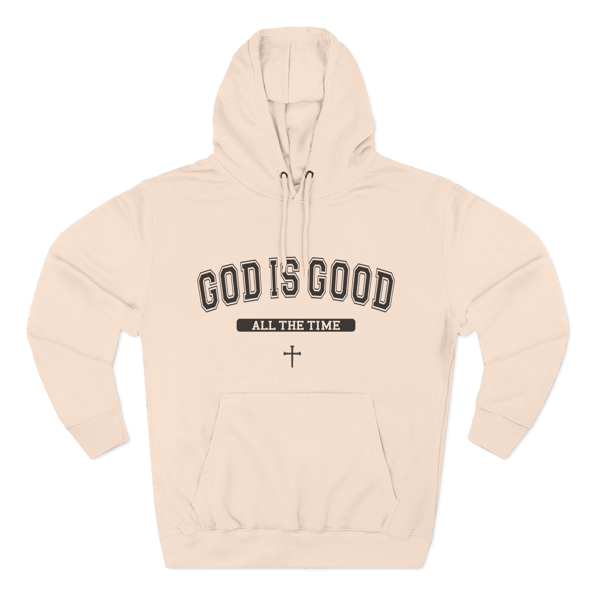 God is Good All the Time-Faith Inspired Fleece Hoodie