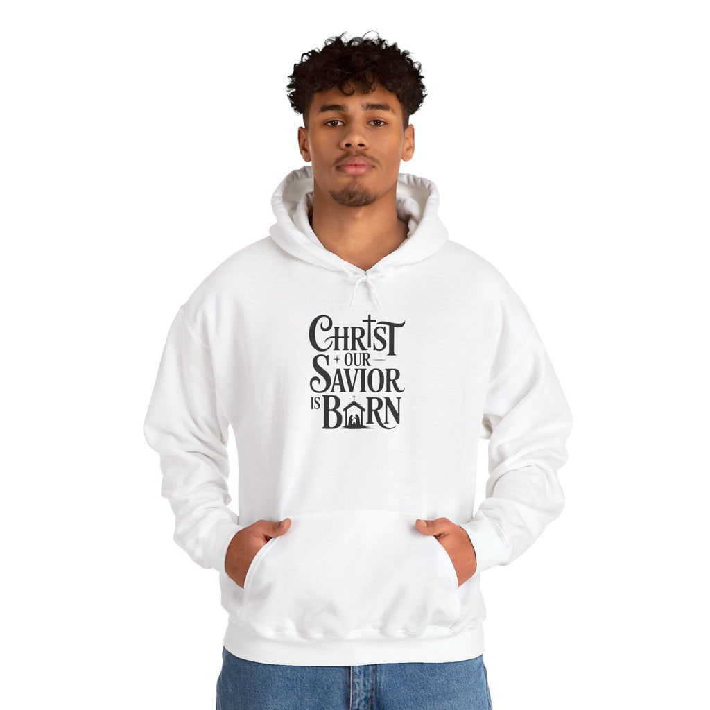 Christ Our Savior Is Born Hoodie — Minimalist Christmas Sweatshirt