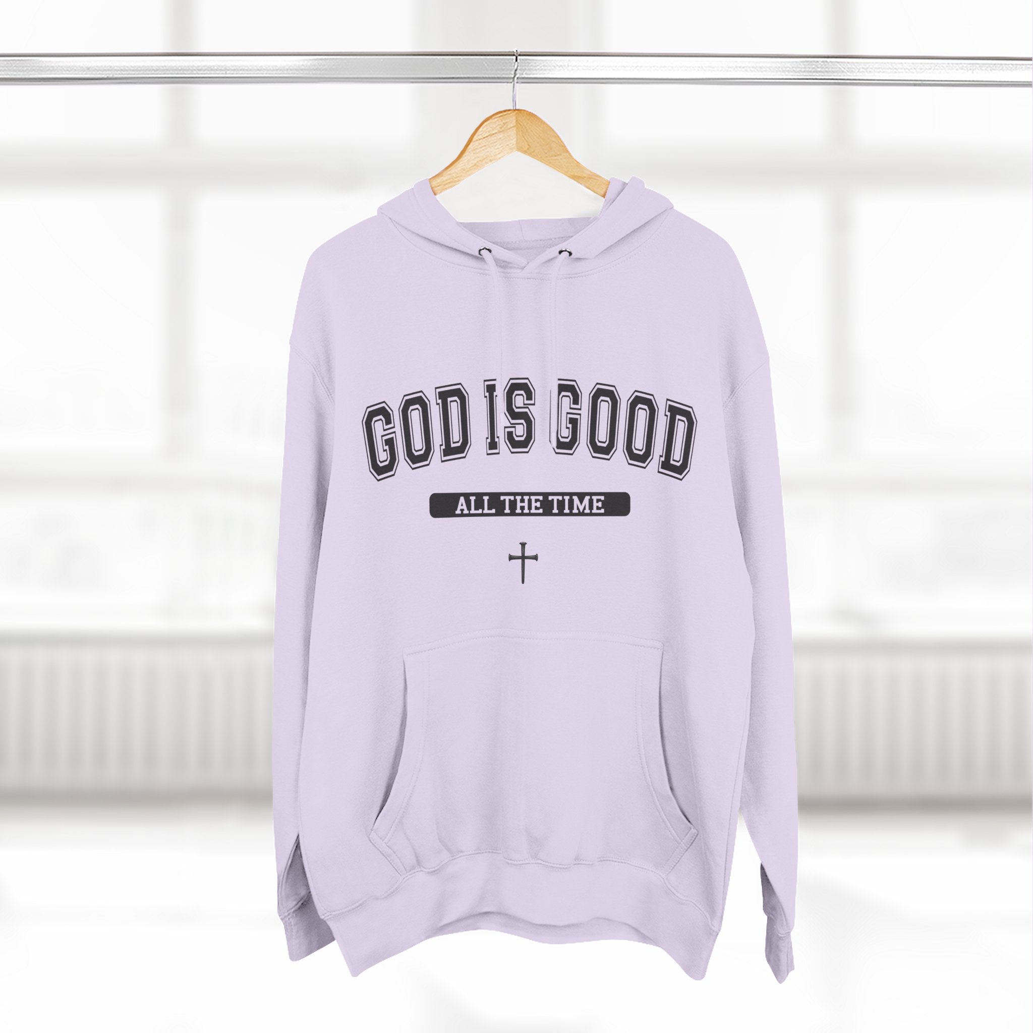 God is Good All the Time-Faith Inspired Fleece Hoodie