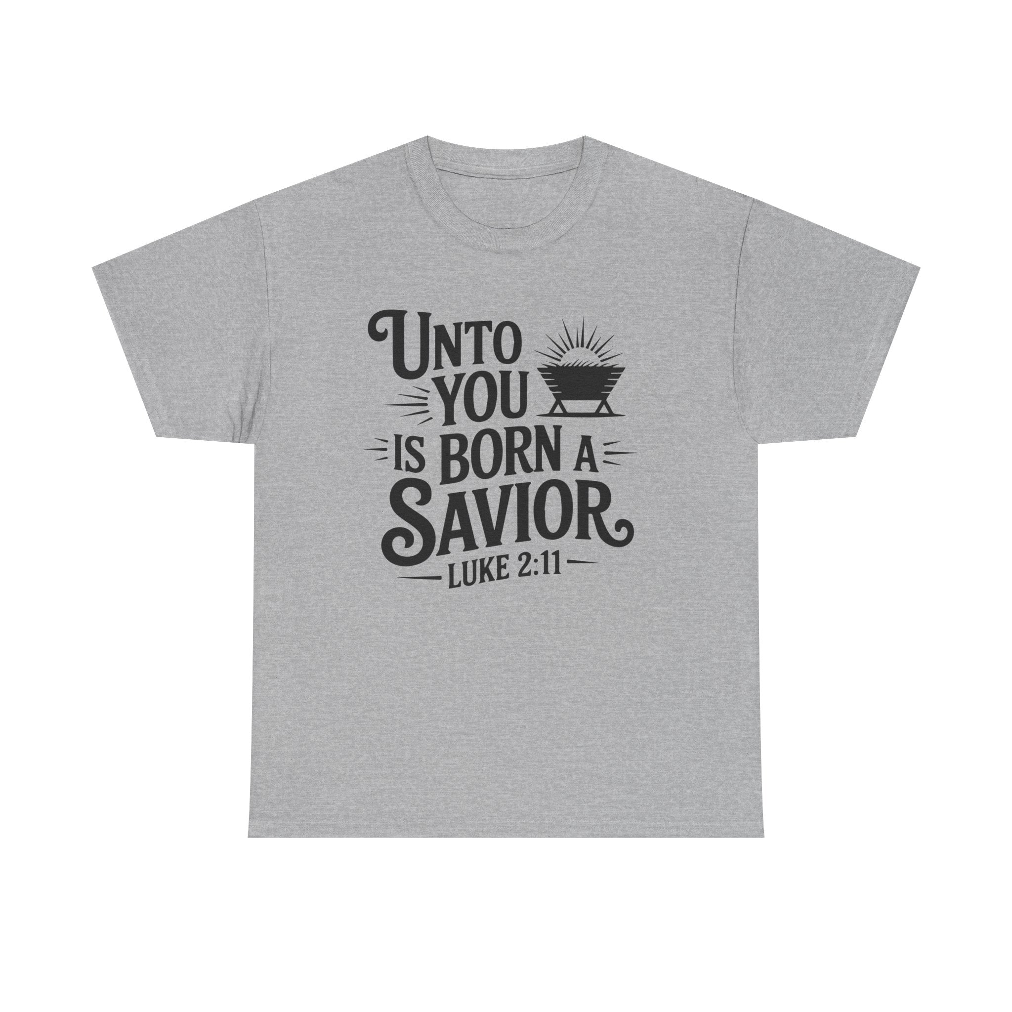 Luke 2:11 Manger Christmas Tee — "Unto you is born a Savior"