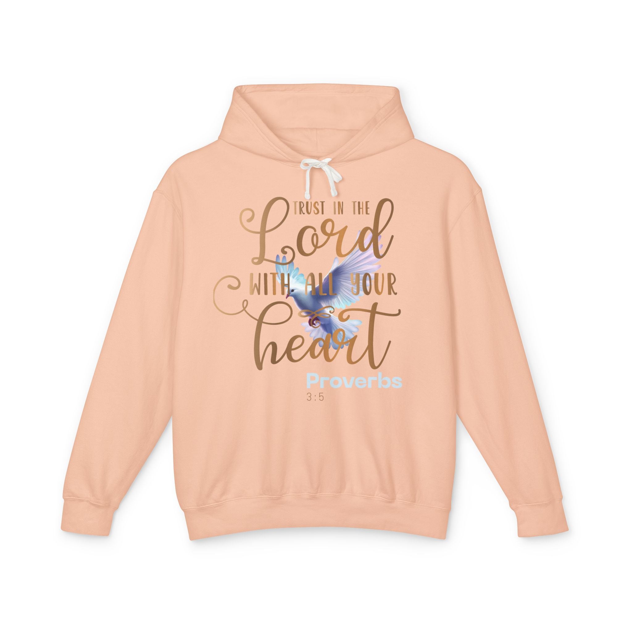 Trust in the Lord with All Your Heart Dove Unisex Hoodie