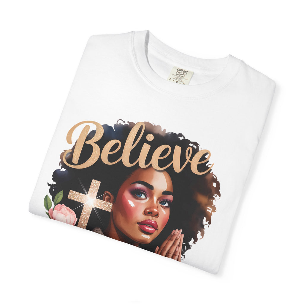 Believe T-Shirt