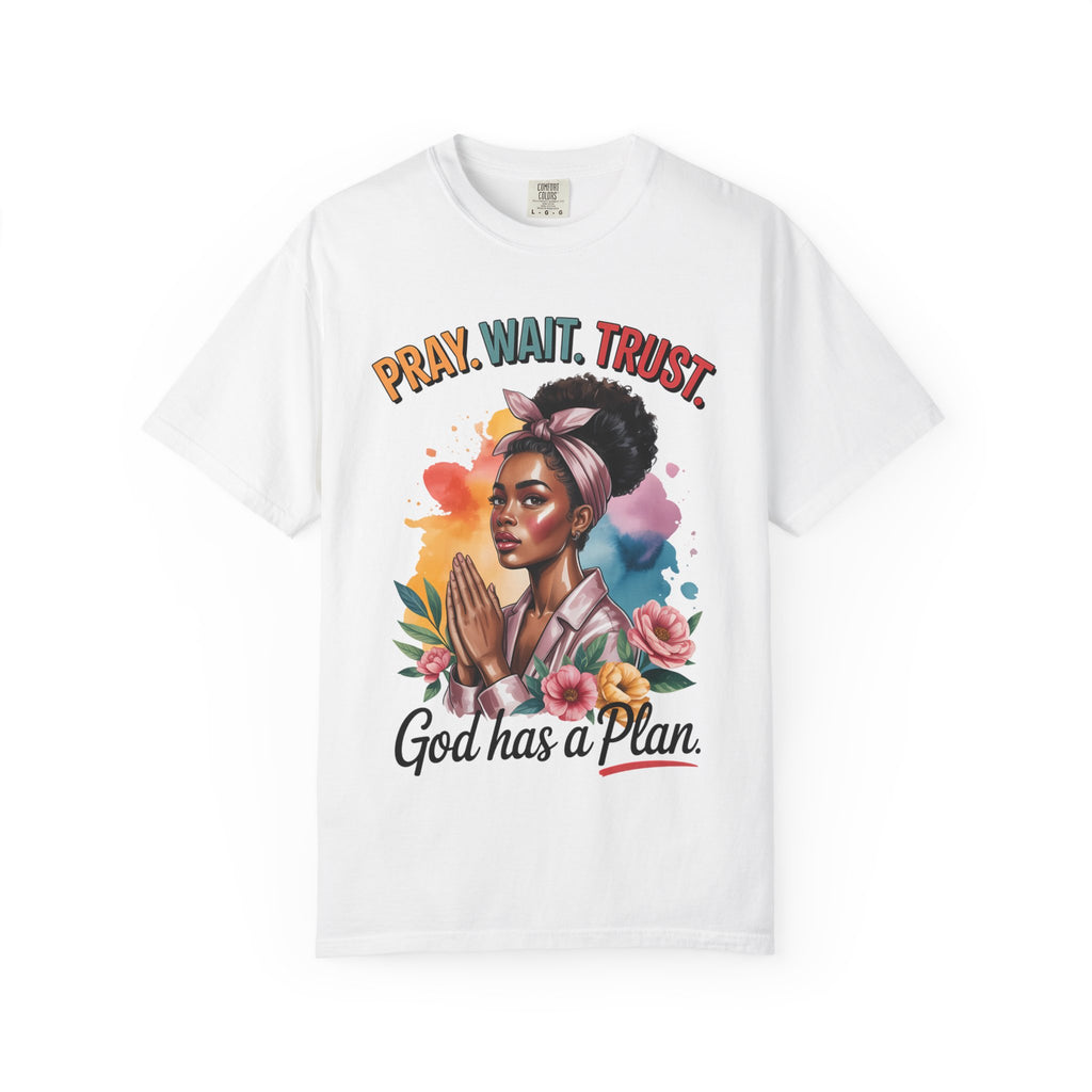 Pray, Wait, Trust T-Shirt