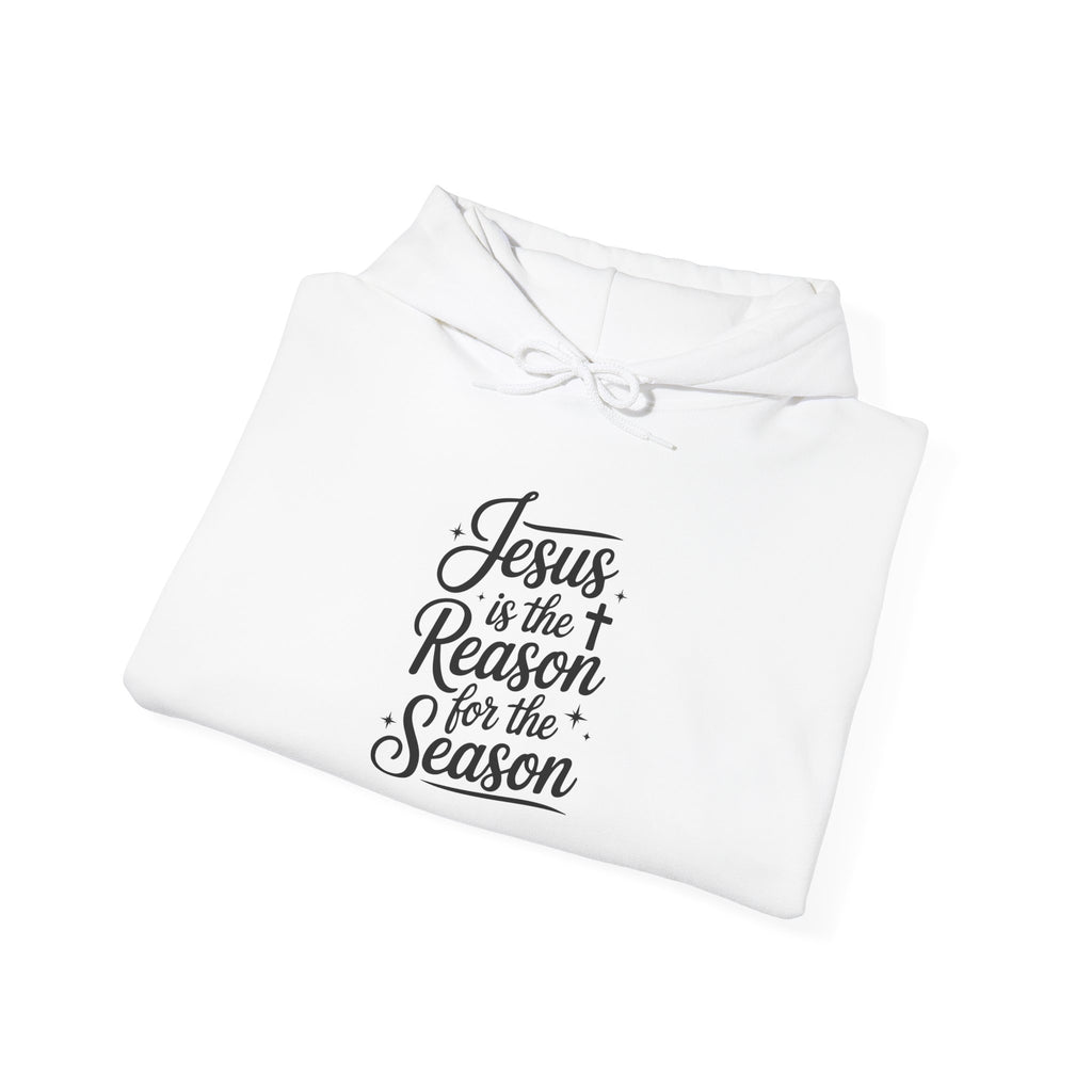 Jesus Is the Reason for the Season Hoodie — Cozy Christian Christmas Sweatshirt