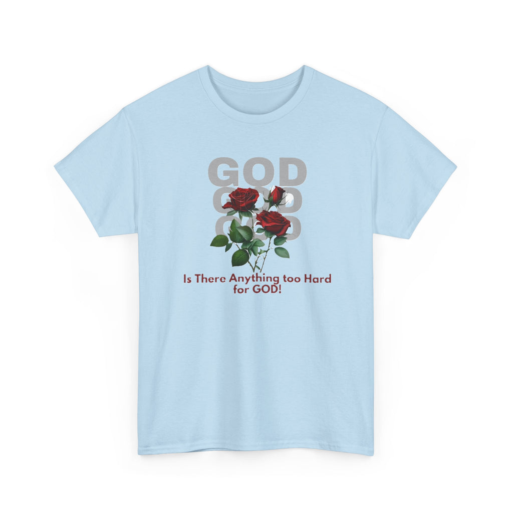 Is There Anything Too Hard for God Unisex Heavy Cotton Tee