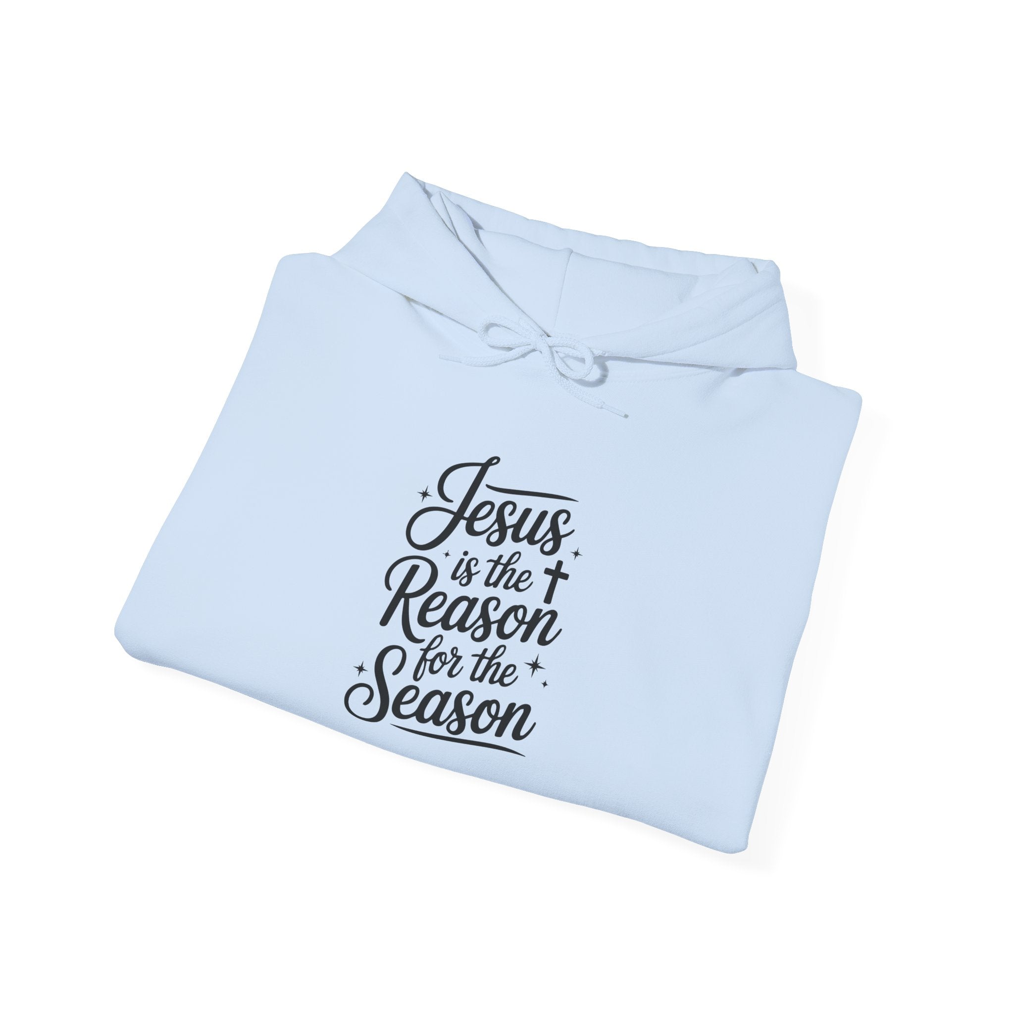 Jesus Is the Reason for the Season Hoodie — Cozy Christian Christmas Sweatshirt