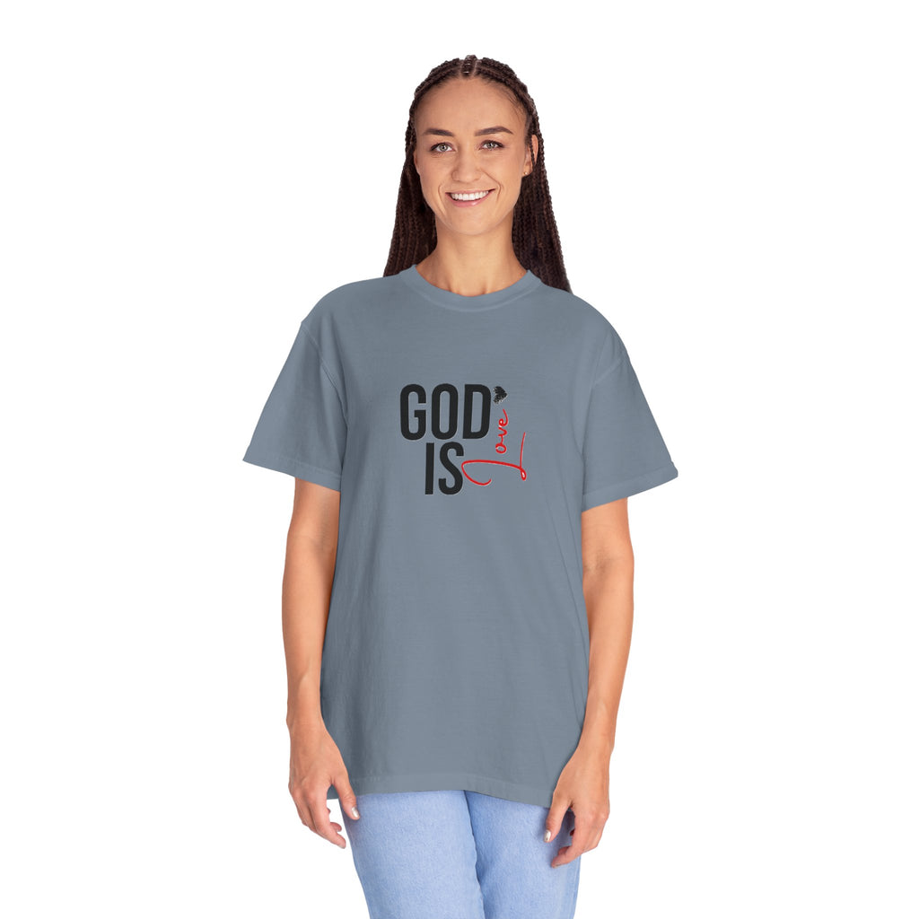 God Is Love Faith T-Shirts