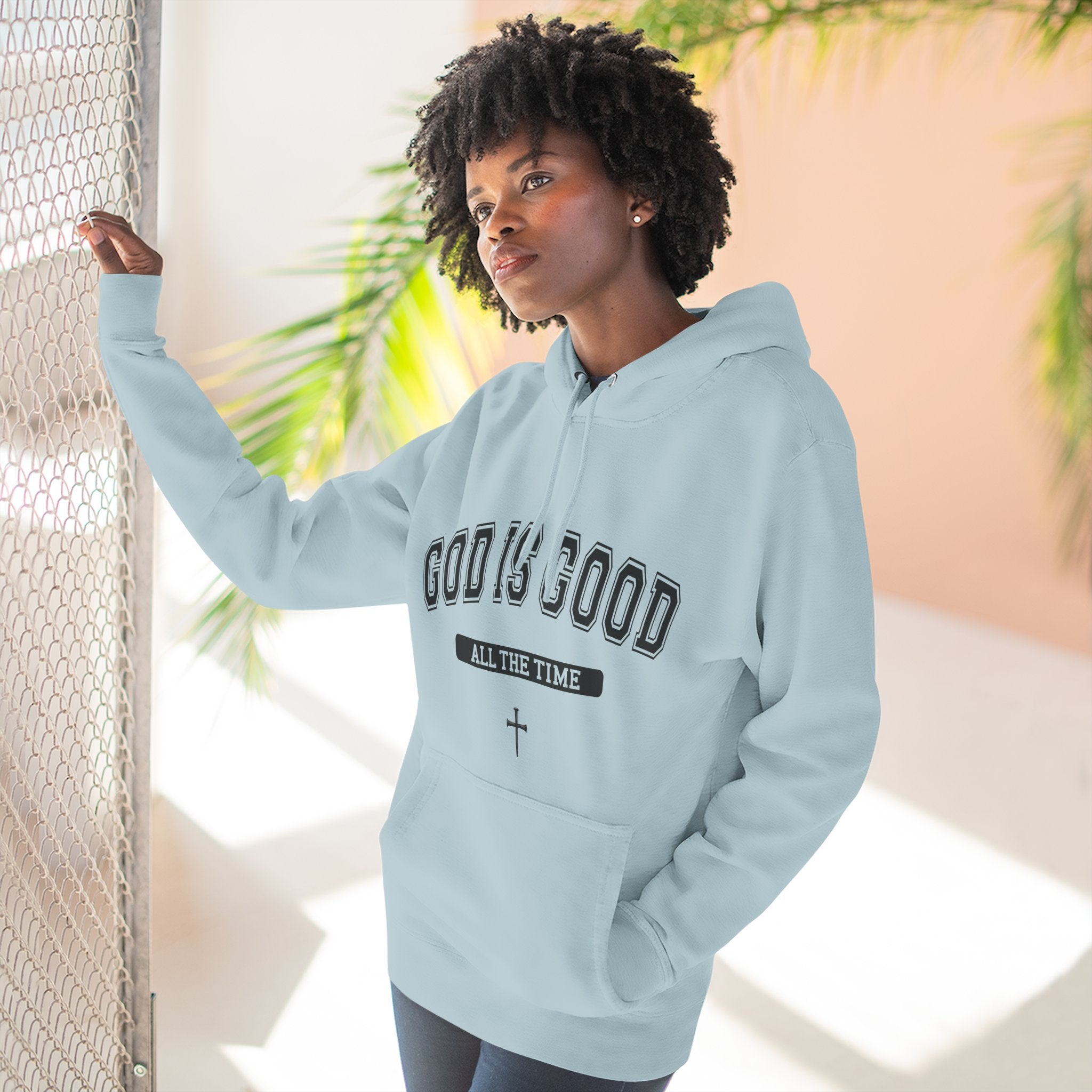 God is Good All the Time-Faith Inspired Fleece Hoodie