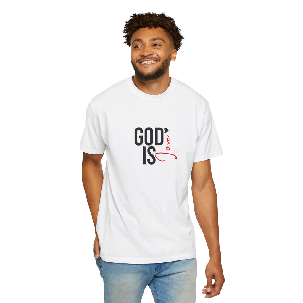 God Is Love Faith T-Shirts