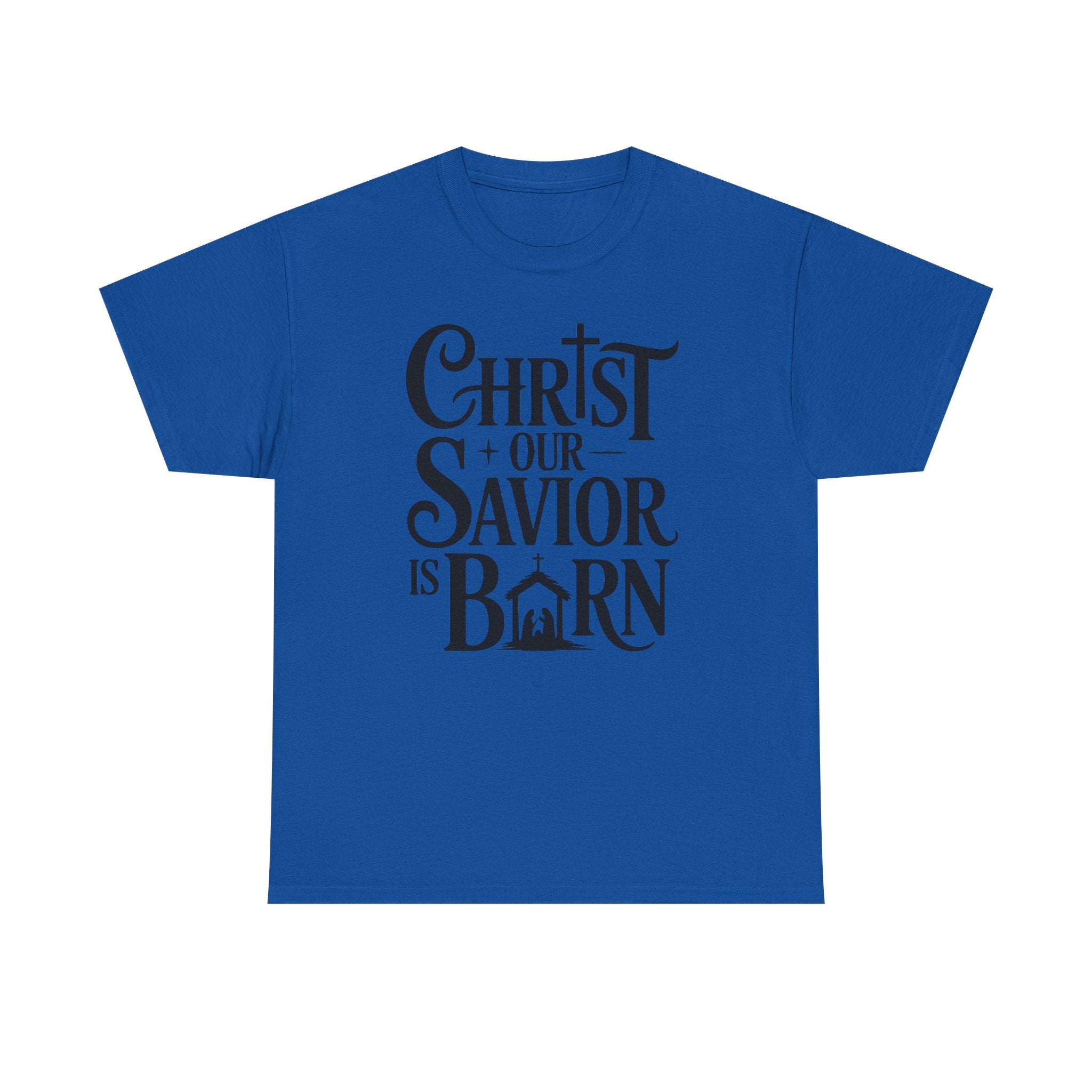Christ Our Savior Is Born Tee — Nativity Christmas Crewneck
