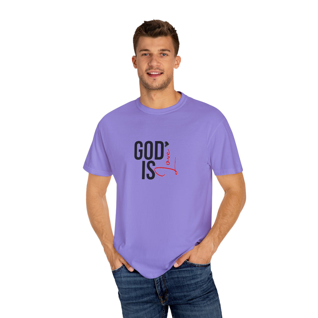 God Is Love Faith T-Shirts